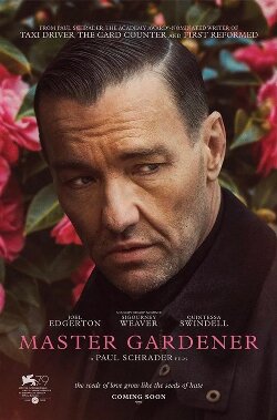 Film Preview Master Gardener Cinema Sight By Wesley Lovell