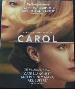 Screener Watch: Carol - Cinema Sight by Wesley Lovell